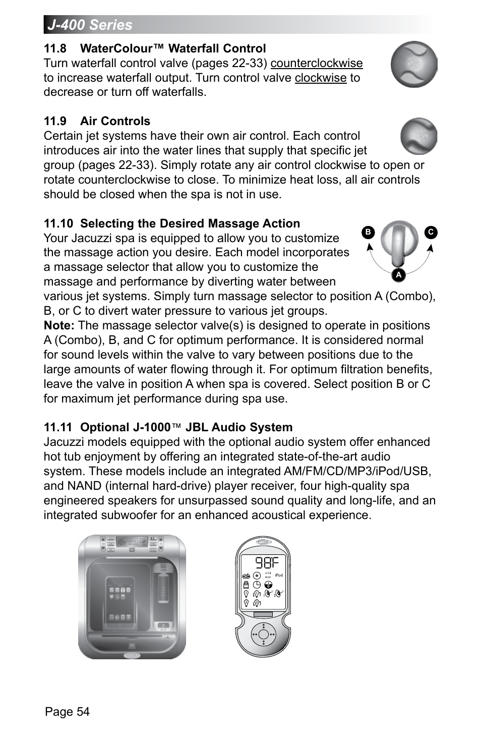 8 watercolour™ waterfall control, 9 air controls, 10 selecting the desired massage action | 11 optional j-1000™ jbl audio system, Watercolour™ waterfall control, Air controls, J-400 series, Page 54 | Jacuzzi J - 470 User Manual | Page 60 / 104