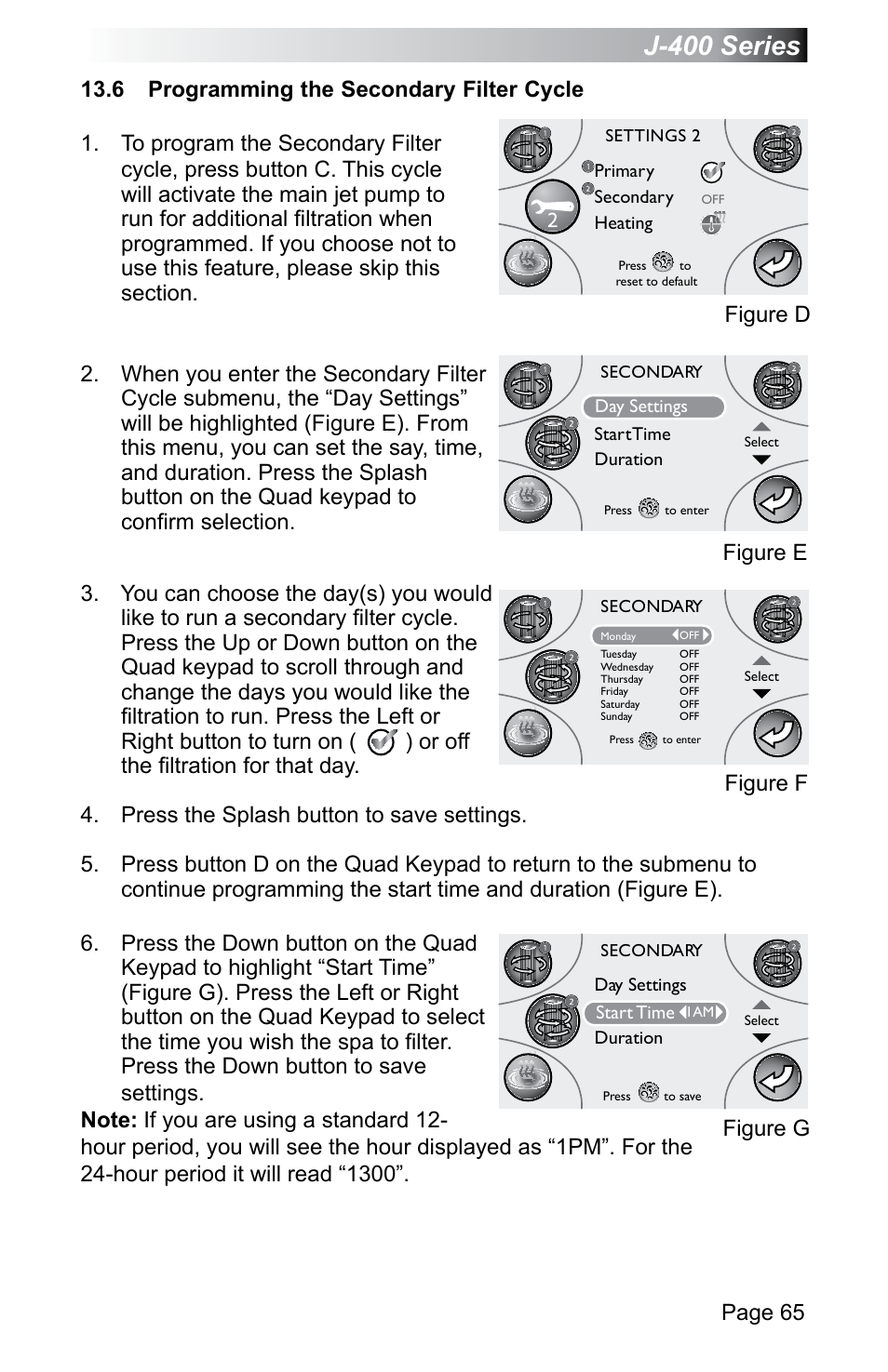 6 programming the secondary filter cycle, J-400 series, Page 65 | Figure d figure e, Figure f, Figure g | Jacuzzi J - 470 User Manual | Page 71 / 104