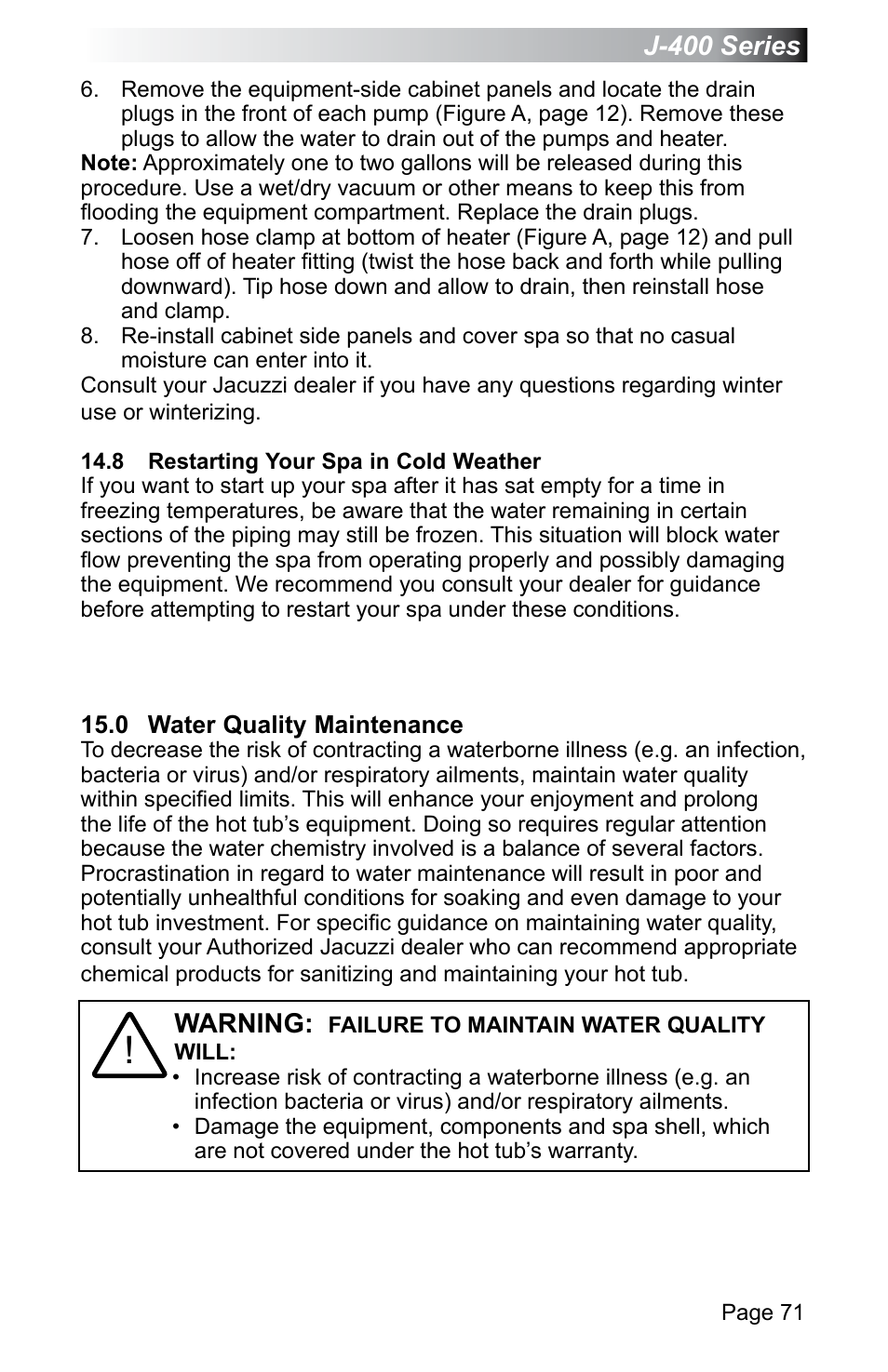 8 restarting your spa in cold weather, 0 water quality maintenance | Jacuzzi J - 470 User Manual | Page 77 / 104