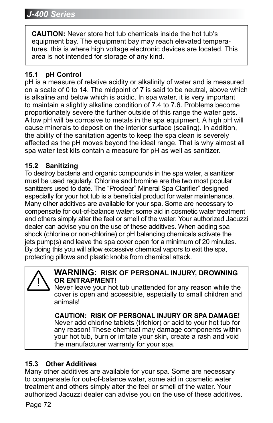 1 ph control, 2 sanitizing, 3 other additives | 1 ph control 15.2 sanitizing 15.3 other additives, J-400 series, Warning | Jacuzzi J - 470 User Manual | Page 78 / 104