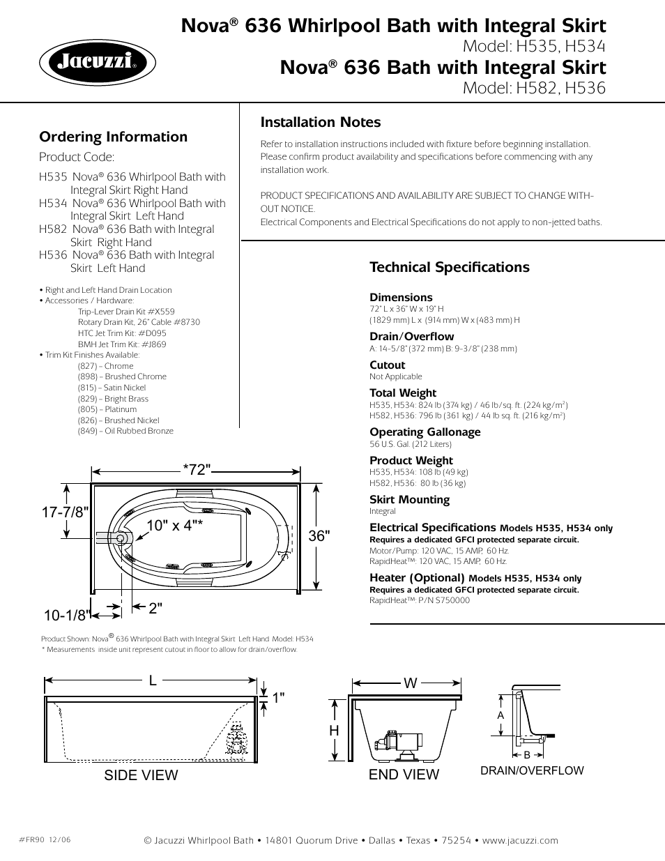 Nova® 636 whirlpool bath with integral skirt, Nova® 636 bath with integral skirt, Ordering information | Technical specifications, L1" h w side view end view | Jacuzzi nova 636 User Manual | Page 2 / 2