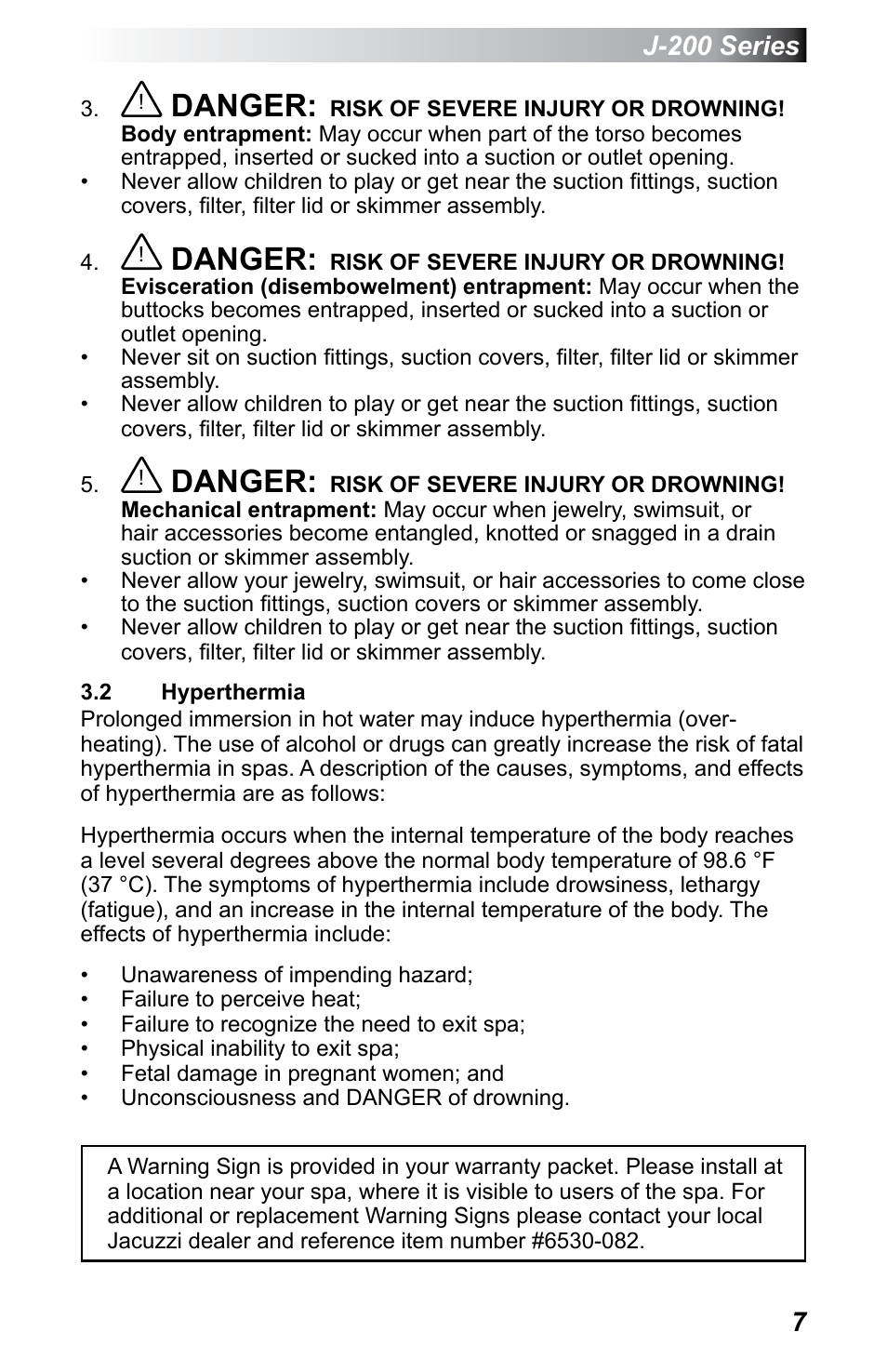 2 hyperthermia, Hyperthermia, Danger | Jacuzzi J - 200 J - 230 User Manual | Page 11 / 64