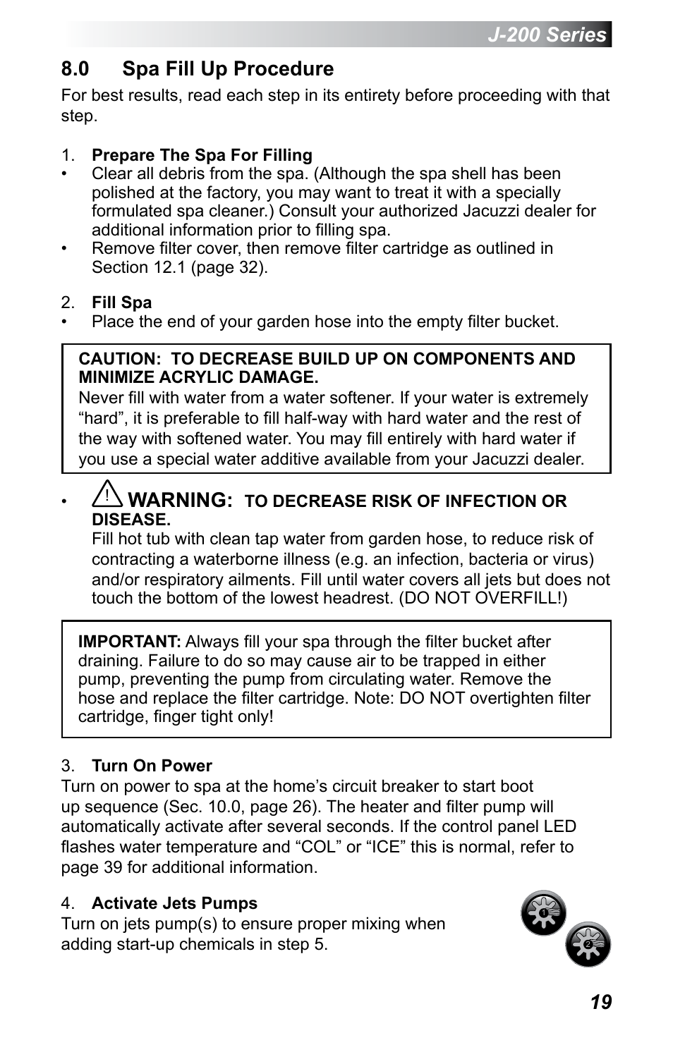 0 spa fill up procedure, Warning | Jacuzzi J - 200 J - 230 User Manual | Page 23 / 64