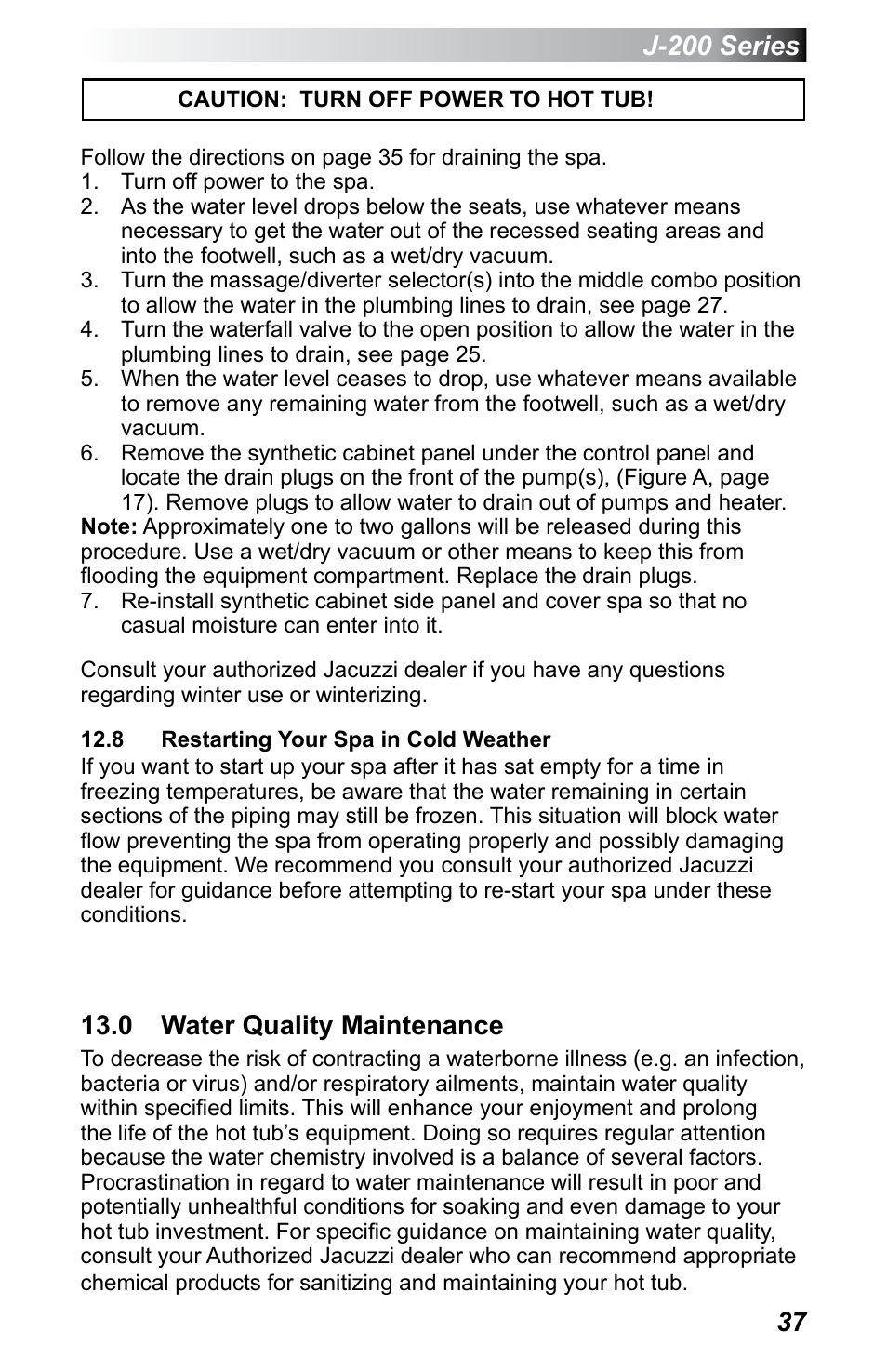 8 restarting your spa in cold weather, 0 water quality maintenance, J-200 series | Jacuzzi J - 200 J - 230 User Manual | Page 41 / 64