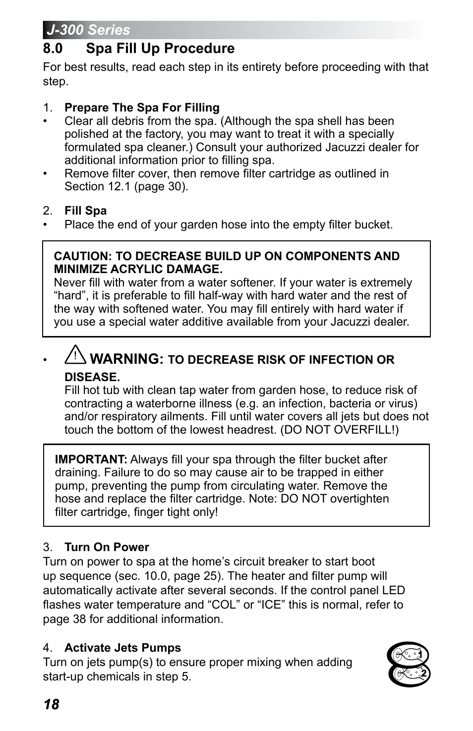 0 spa fill up procedure, Warning | Jacuzzi J - 355 User Manual | Page 22 / 68