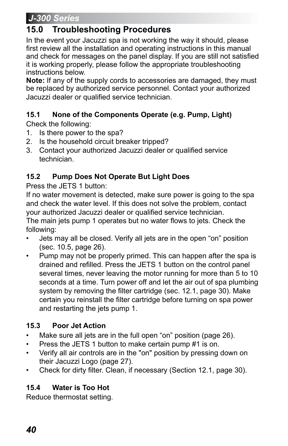 0 troubleshooting procedures, 2 pump does not operate but light does, 3 poor jet action | 4 water is too hot | Jacuzzi J - 355 User Manual | Page 44 / 68