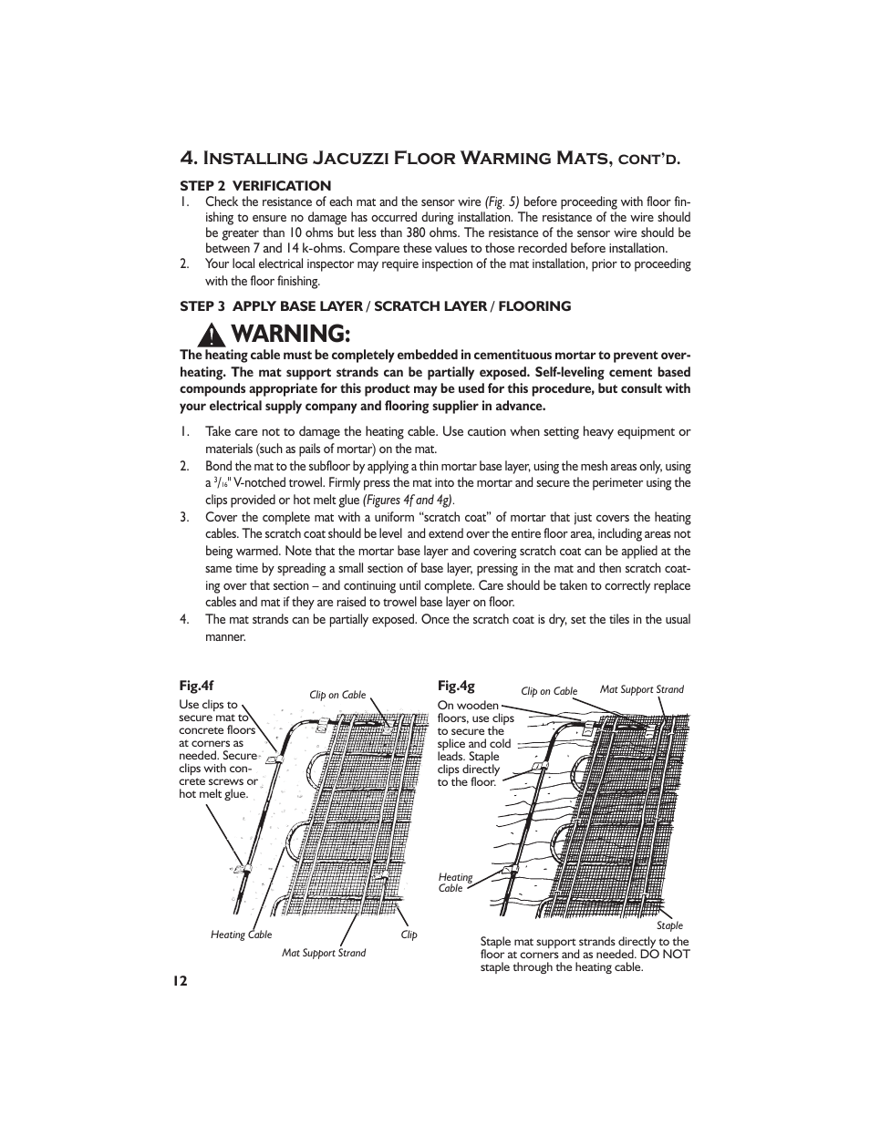 Warning, Installing jacuzzi floor warming mats, Cont’d | Jacuzzi Dome For Shower Surround System None User Manual | Page 14 / 22