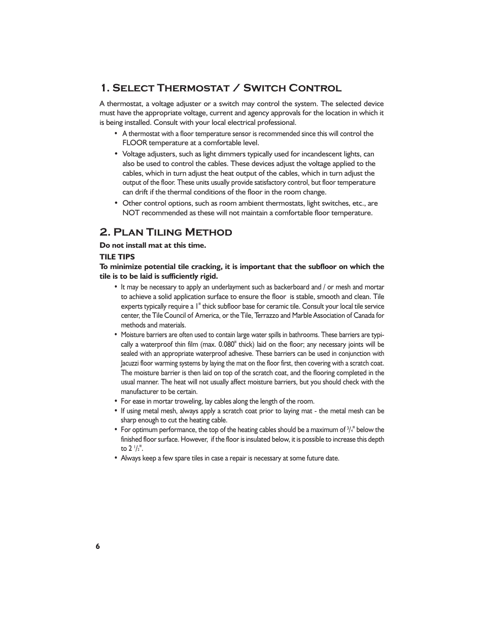 Select thermostat / switch control, Plan tiling method | Jacuzzi Dome For Shower Surround System None User Manual | Page 8 / 22