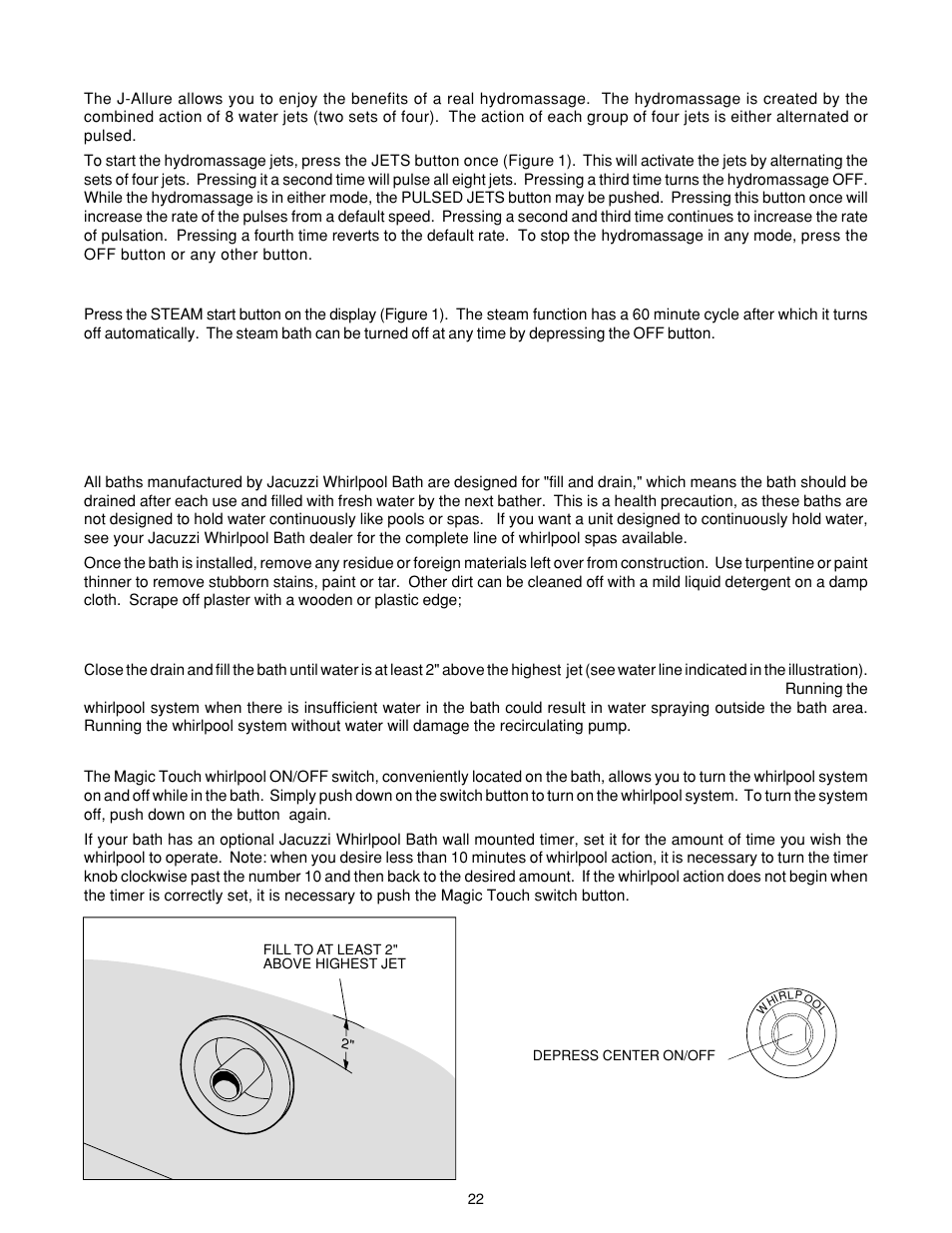 Starting the hydromassage, Starting the steam bath, Bath operation | Water level, Magic touch, Whirlpool switch | Jacuzzi J-ALLURELuxury Bathing and Entertainment System User Manual | Page 24 / 32