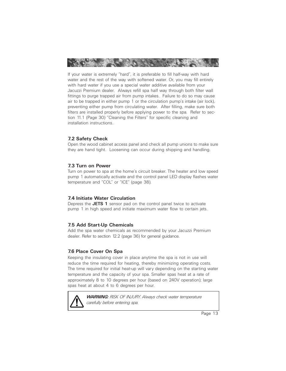 2 safety check, 3 turn on power, 4 initiate water circulation | 5 add start-up chemicals, 6 place cover on spa, Safety check, Turn on power, Initiate water circulation, Add start-up chemicals, Place cover on spa | Jacuzzi 2003+ User Manual | Page 17 / 50