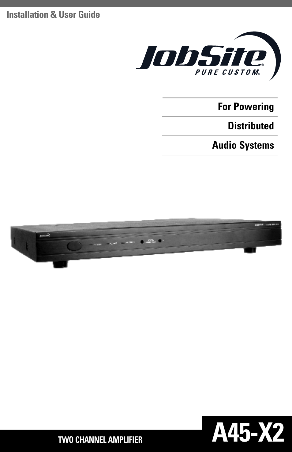 JobSite Systems A45-X2 User Manual | 12 pages