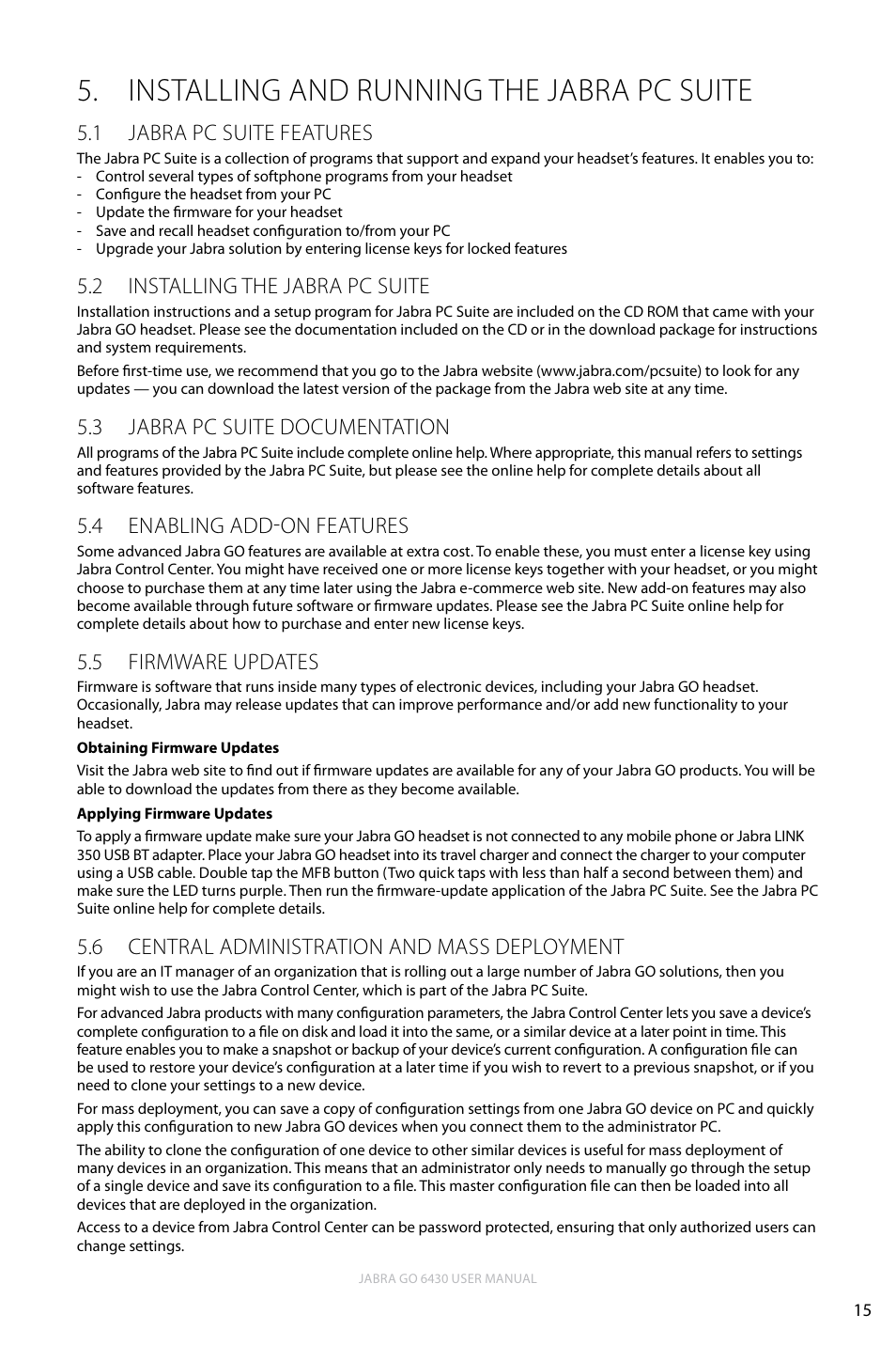 Installing and running the jabra pc suite, 1 jabra pc suite features, 2 installing the jabra pc suite | 3 jabra pc suite documentation, 4 enabling add-on features, 5 firmware updates, 6 central administration and mass deployment, Installing and running the jabra pc suite 5 | Jabra GO 6430 User Manual | Page 15 / 43