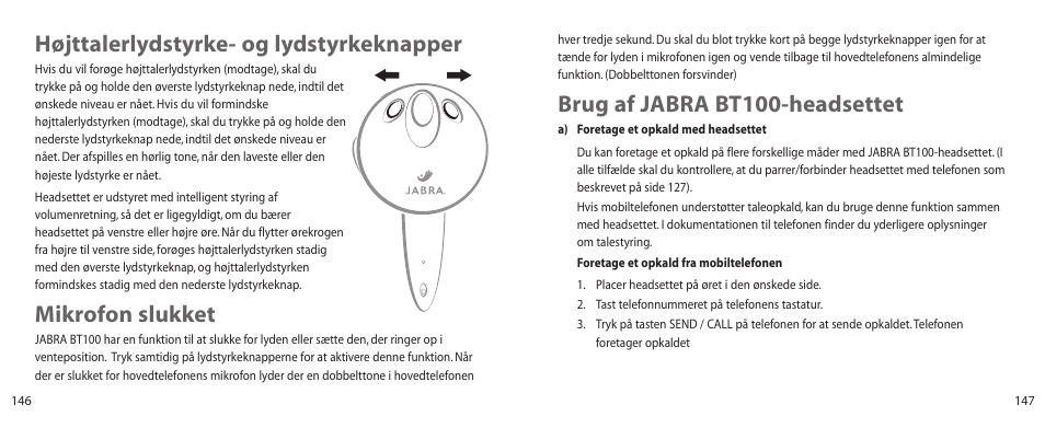 Brug af jabra bt100-headsettet, Højttalerlydstyrke- og lydstyrkeknapper, Mikrofon slukket | Jabra BT100 User Manual | Page 74 / 101