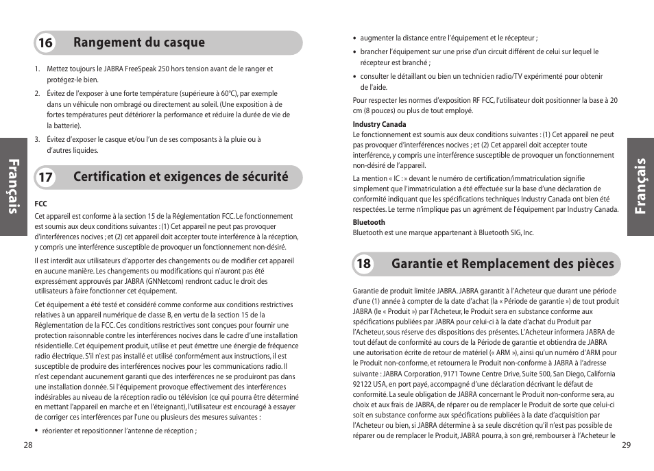 Français f rançais, Rangement du casque 16, Certification et exigences de sécurité 17 | Garantie et remplacement des pièces 18 | Jabra FreeSpeak 250 User Manual | Page 15 / 26