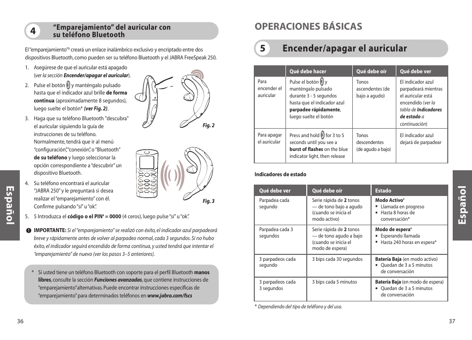 Español, Encender/apagar el auricular 5 operaciones básicas | Jabra FreeSpeak 250 User Manual | Page 19 / 26