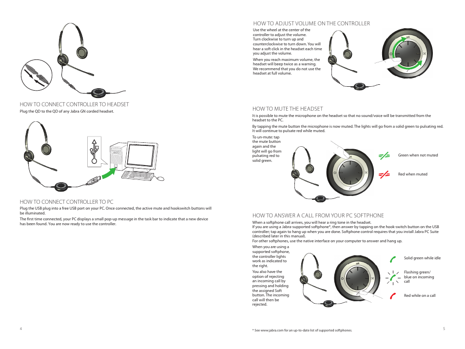How to adjust volume on the controller, How to mute the headset, How to answer a call from your pc softphone | How to connect controller to headset, How to connect controller to pc | Jabra LINK 280 User Manual | Page 3 / 8