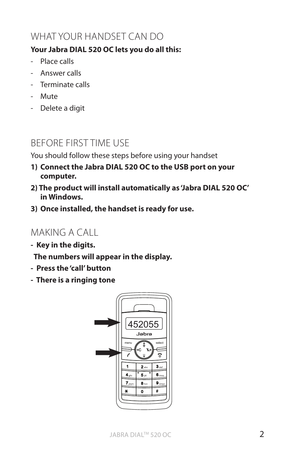 English, What your handset can do, Before first time use | Making a call, Jabra dial, 520 oc | Jabra DIAL 520 OC User Manual | Page 4 / 22