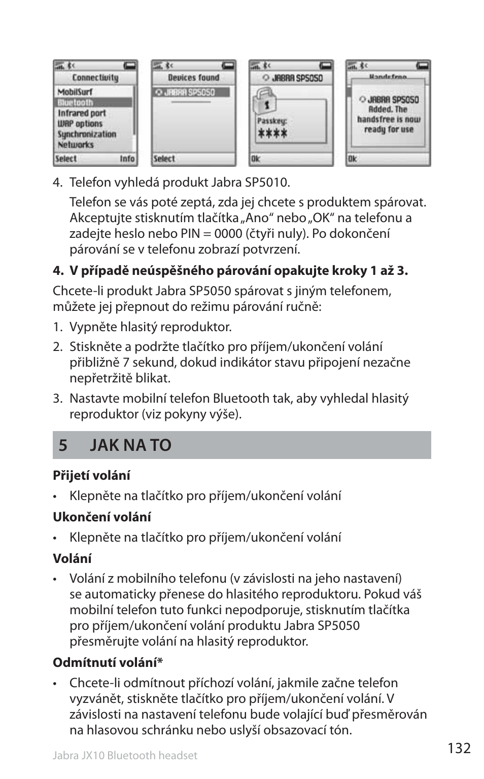 5 jak na to | Jabra SP5050 User Manual | Page 134 / 221