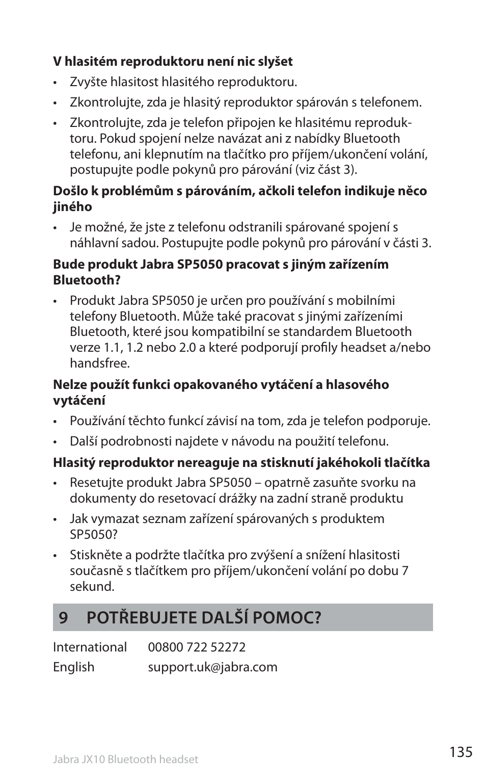 9 potřebujete další pomoc | Jabra SP5050 User Manual | Page 137 / 221