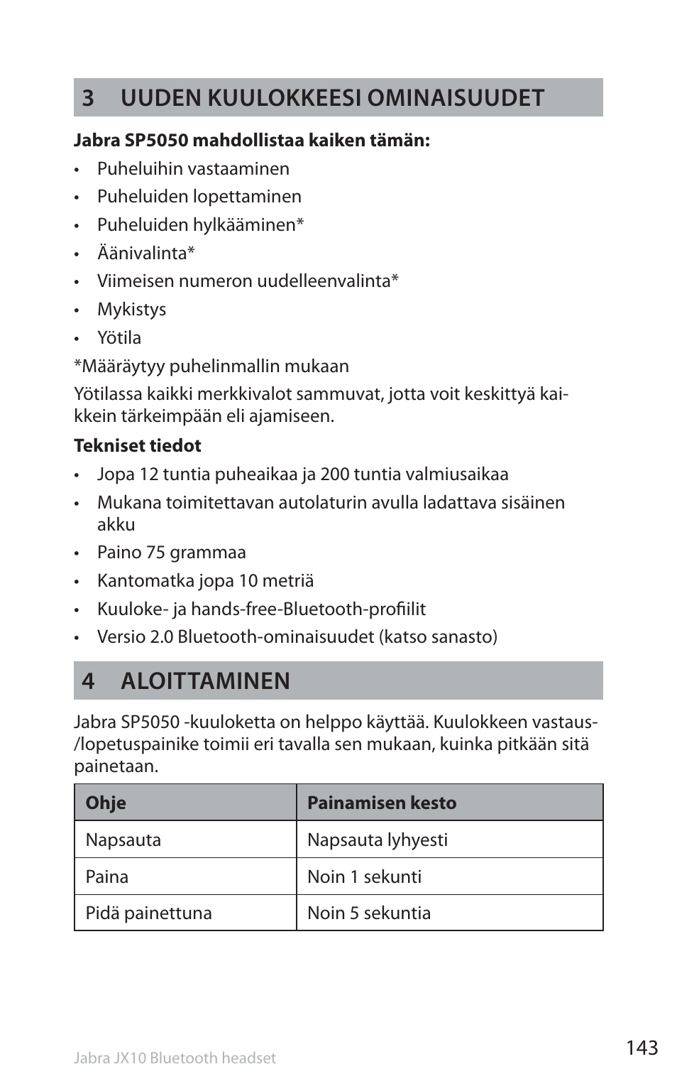 3 uuden kuulokkeesi ominaisuudet, 4 aloittaminen | Jabra SP5050 User Manual | Page 145 / 221