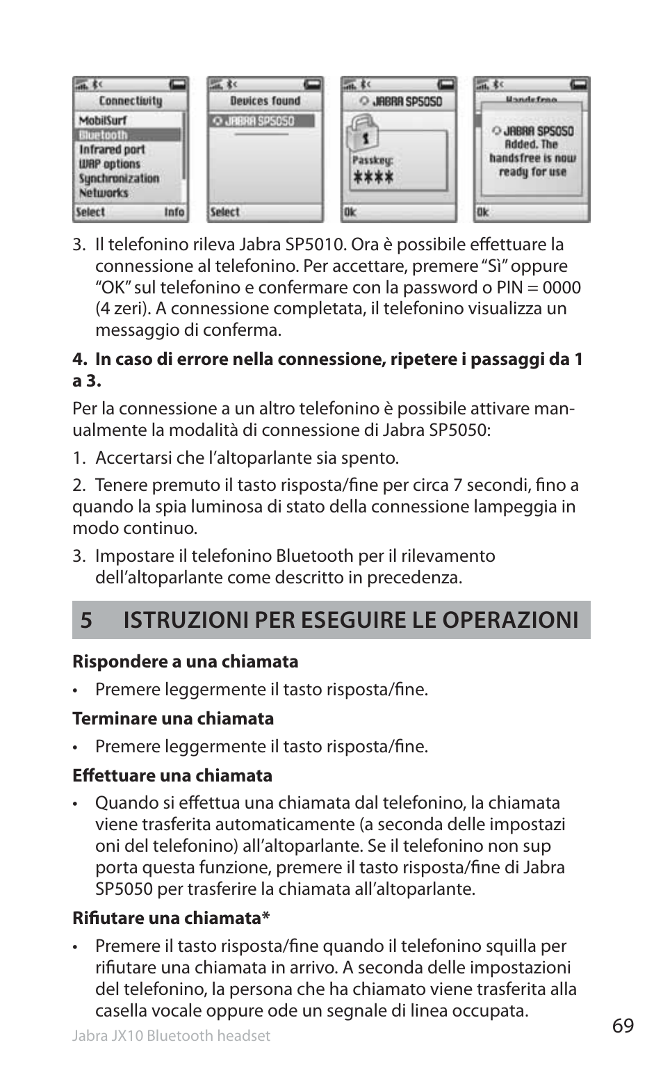 5istruzioni per eseguire le operazioni | Jabra SP5050 User Manual | Page 71 / 221