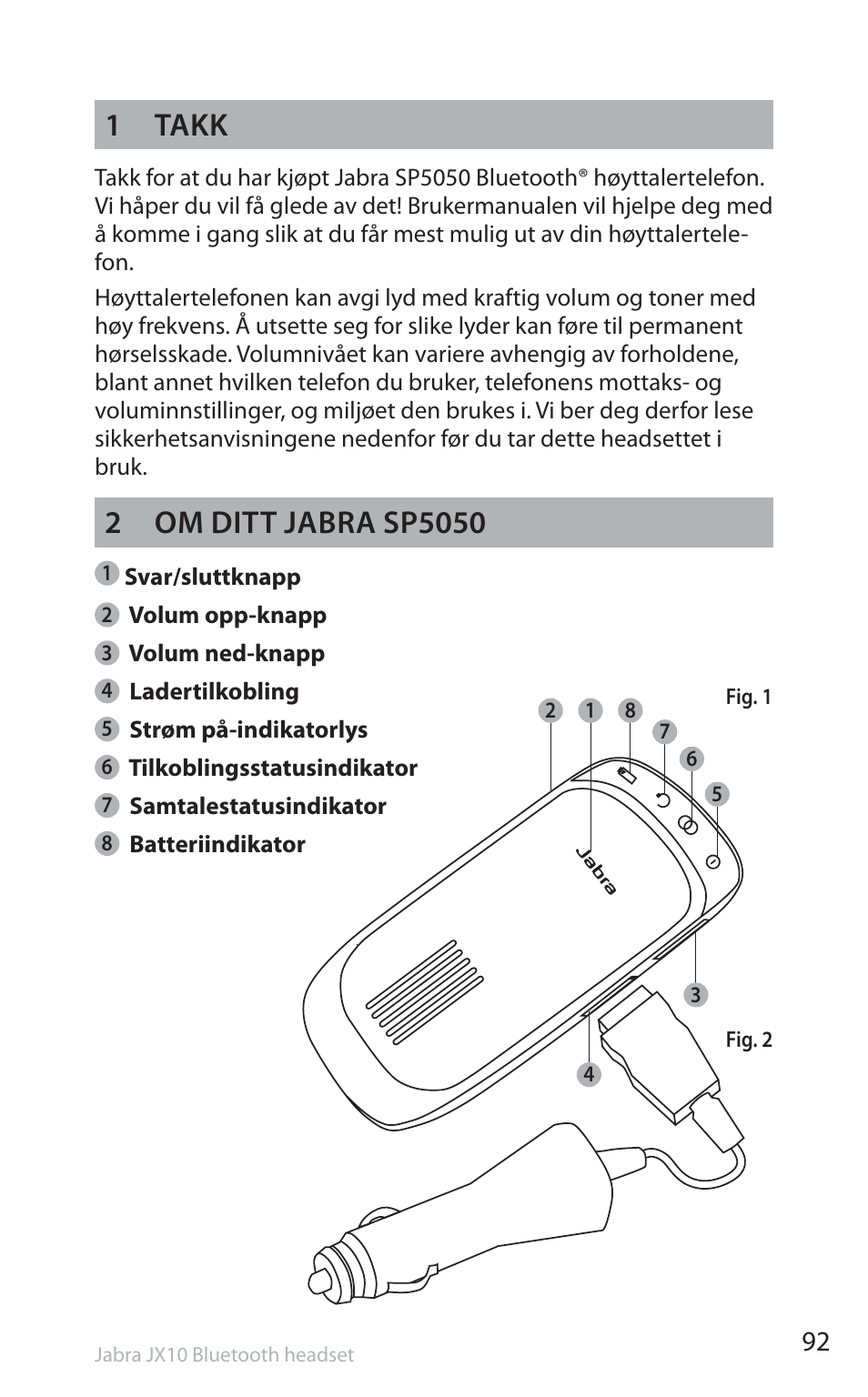 1 takk | Jabra SP5050 User Manual | Page 94 / 221