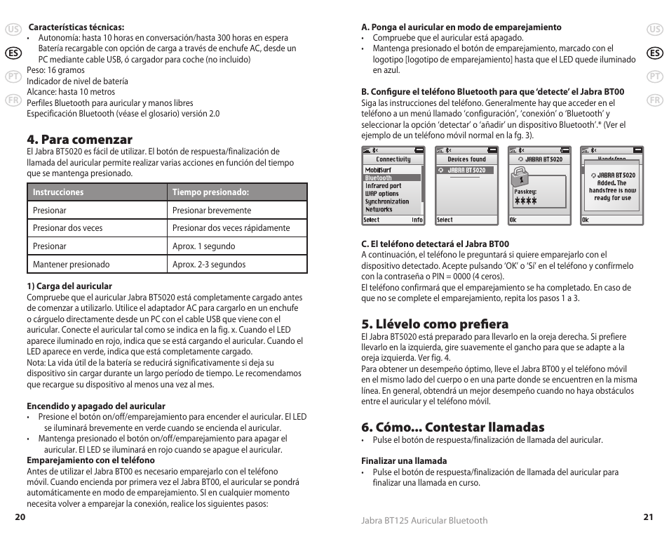 Para comenzar, Llévelo como prefiera, Cómo... contestar llamadas | Jabra REVC 81-00491 User Manual | Page 13 / 31