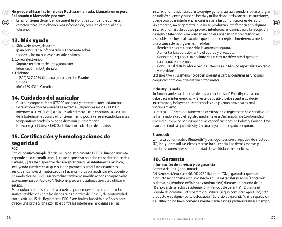 Más ayuda, Cuidados del auricular, Certificación y homologaciones de seguridad | Garantía | Jabra REVC 81-00491 User Manual | Page 16 / 31