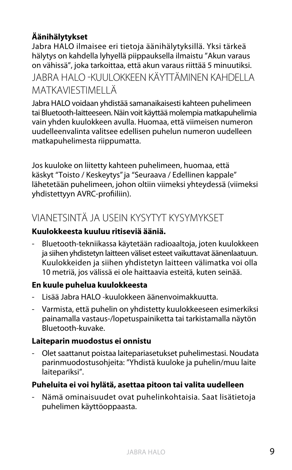 Suomi, Vianetsintä ja usein kysytyt kysymykset | Jabra HALO BT650s User Manual | Page 188 / 518