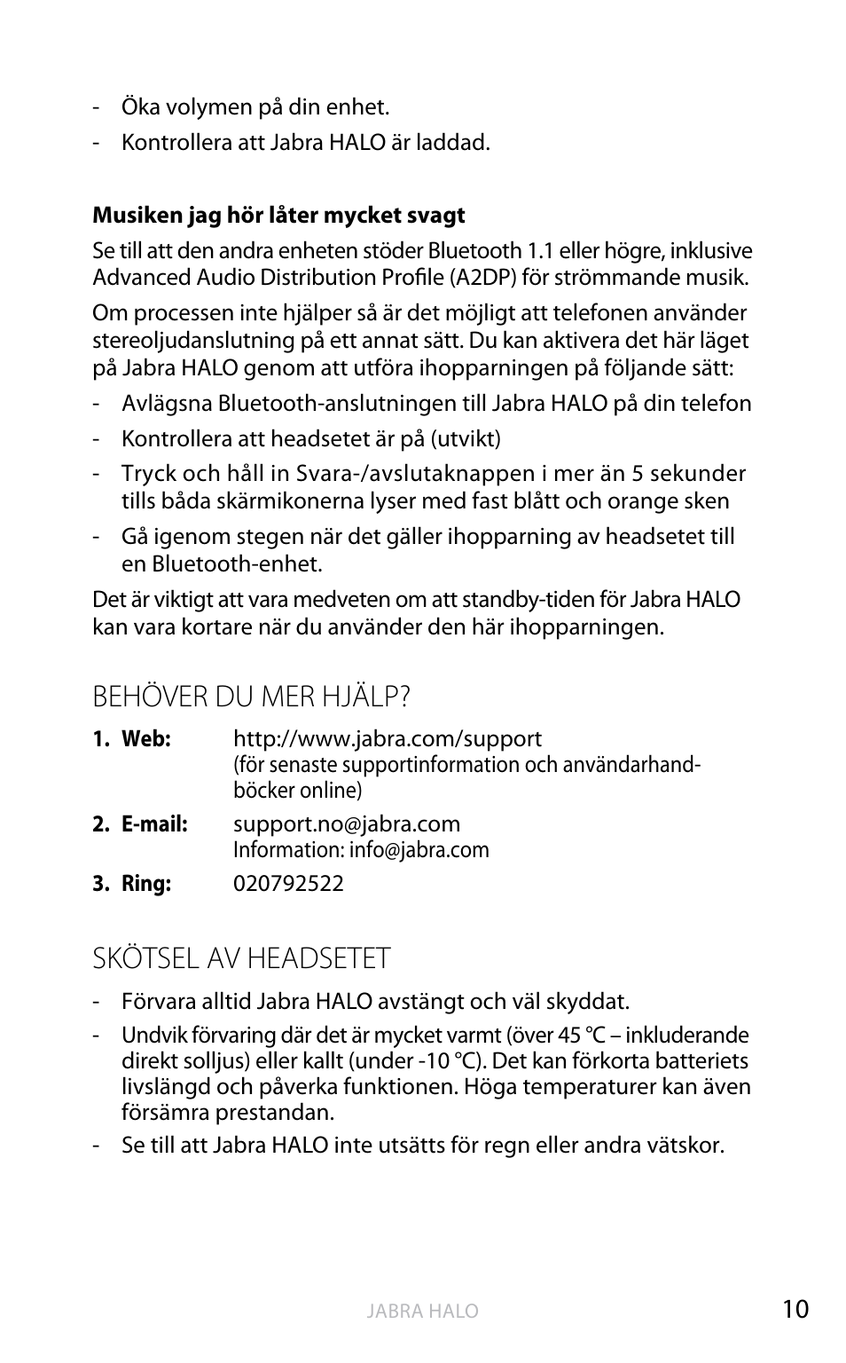 English, Behöver du mer hjälp, Skötsel av headsetet | Jabra HALO BT650s User Manual | Page 205 / 518