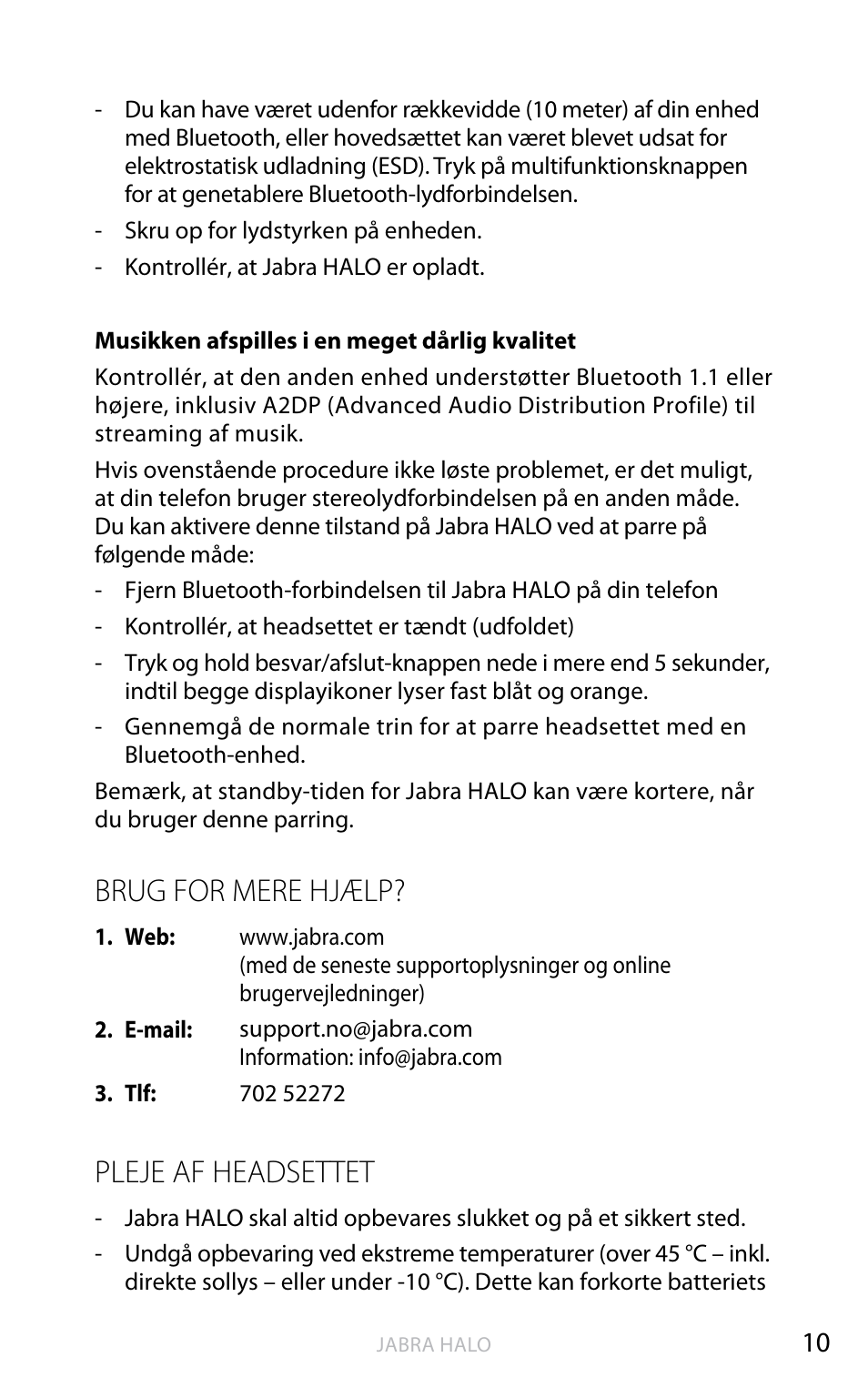 Eng elsk, Brug for mere hjælp, Pleje af headsettet | Jabra HALO BT650s User Manual | Page 64 / 518