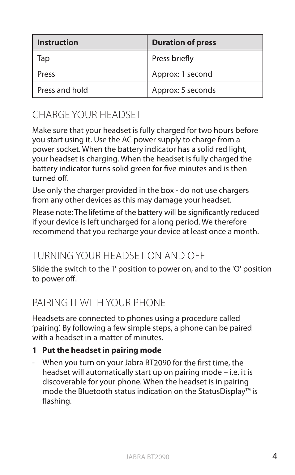 Charge your headset, Turning your headset on and off, Pairing it with your phone | En g li sh | Jabra BT2090 User Manual | Page 5 / 18