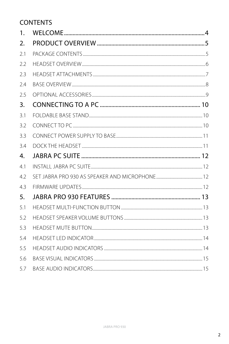 Contents 1. welcome 2. product overview, Connecting to a pc, Jabra pc suite | Jabra pro 930 features | Jabra PRO 930 User Manual | Page 2 / 24