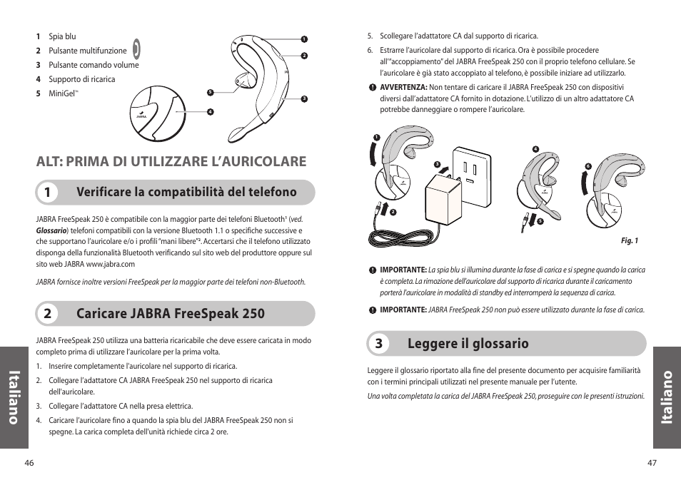 Italiano, Leggere il glossario 3, 1alt: prima di utilizzare l’auricolare | Caricare jabra freespeak 250 2, Verificare la compatibilità del telefono | Jabra 250 User Manual | Page 24 / 87
