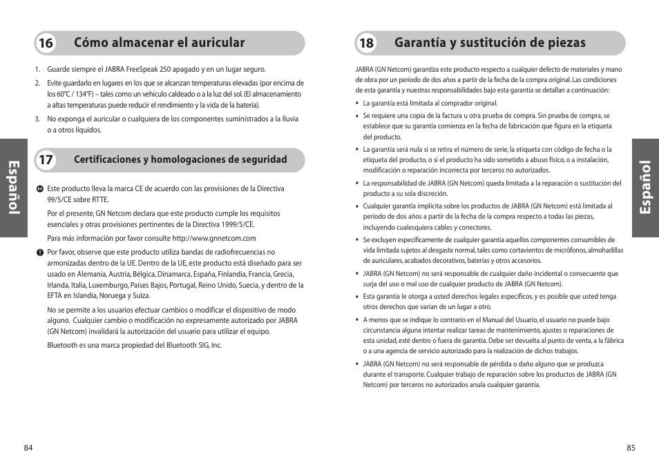 Español, Garantía y sustitución de piezas 18, Cómo almacenar el auricular 16 | Jabra 250 User Manual | Page 43 / 87