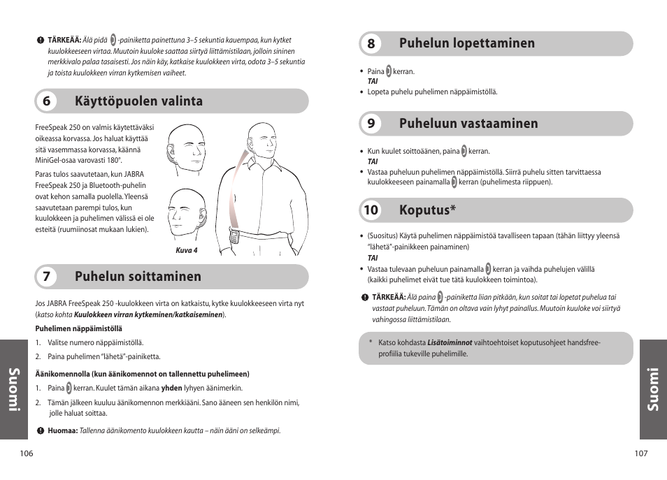 Suomi, Koputus* 10, Puhelun lopettaminen 8 puhelun soittaminen 7 | Käyttöpuolen valinta 6, Puheluun vastaaminen 9 | Jabra 250 User Manual | Page 54 / 87