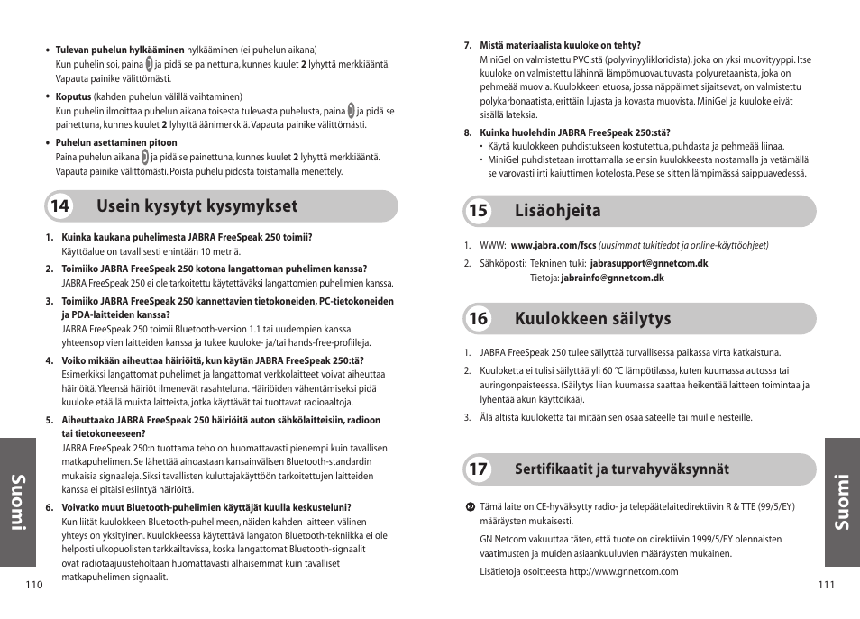 Suomi, Usein kysytyt kysymykset 14, Lisäohjeita 15 | Kuulokkeen säilytys 16, Sertifikaatit ja turvahyväksynnät | Jabra 250 User Manual | Page 56 / 87