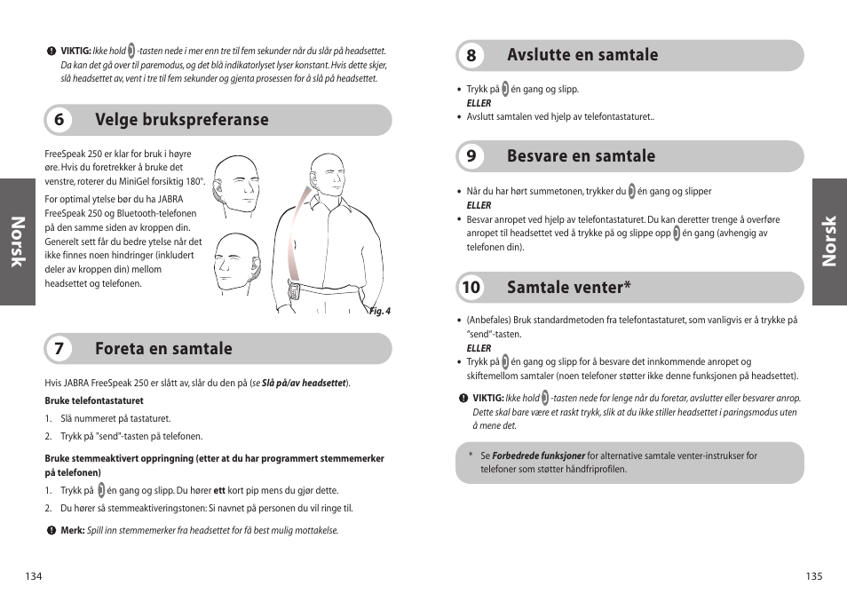 Norsk, Samtale venter* 10, Avslutte en samtale 8 foreta en samtale 7 | Velge brukspreferanse 6, Besvare en samtale 9 | Jabra 250 User Manual | Page 68 / 87