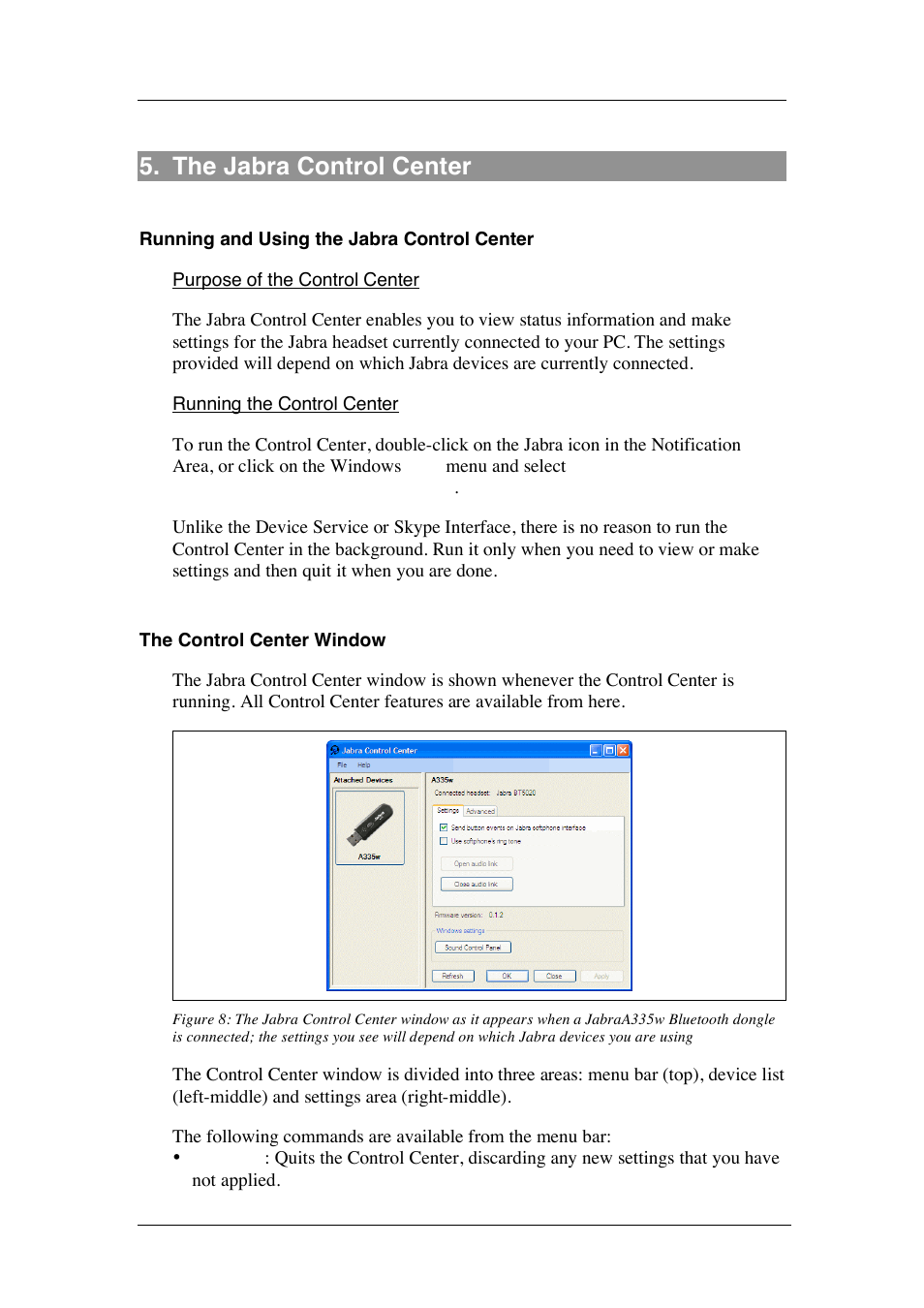 The jabra control center | Jabra PC Suite User Manual | Page 19 / 33