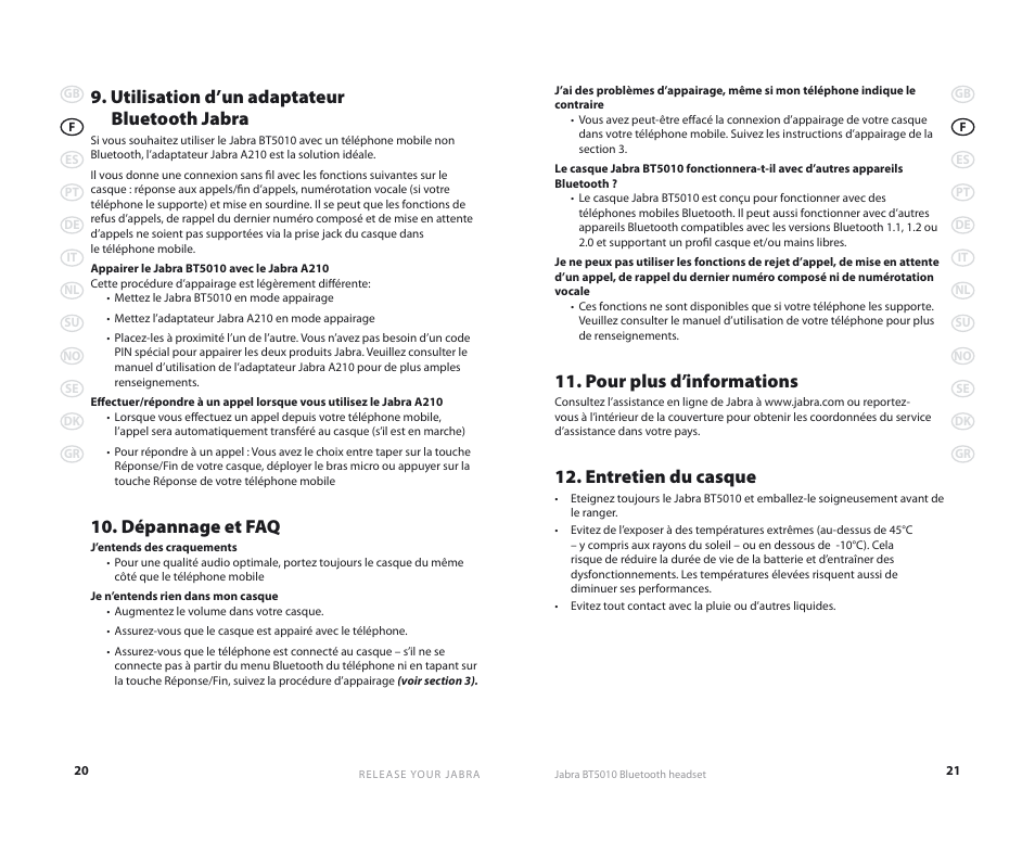 Pour plus d’informations, Entretien du casque, Utilisation d’un adaptateur bluetooth jabra | Dépannage et faq | Jabra BT5010 User Manual | Page 13 / 75