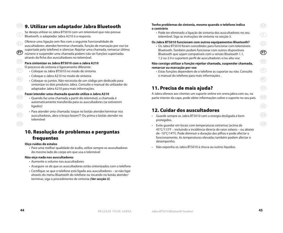 Precisa de mais ajuda, Cuidar dos auscultadores, Utilizar um adaptador jabra bluetooth | Resolução de problemas e perguntas frequentes | Jabra BT5010 User Manual | Page 25 / 75