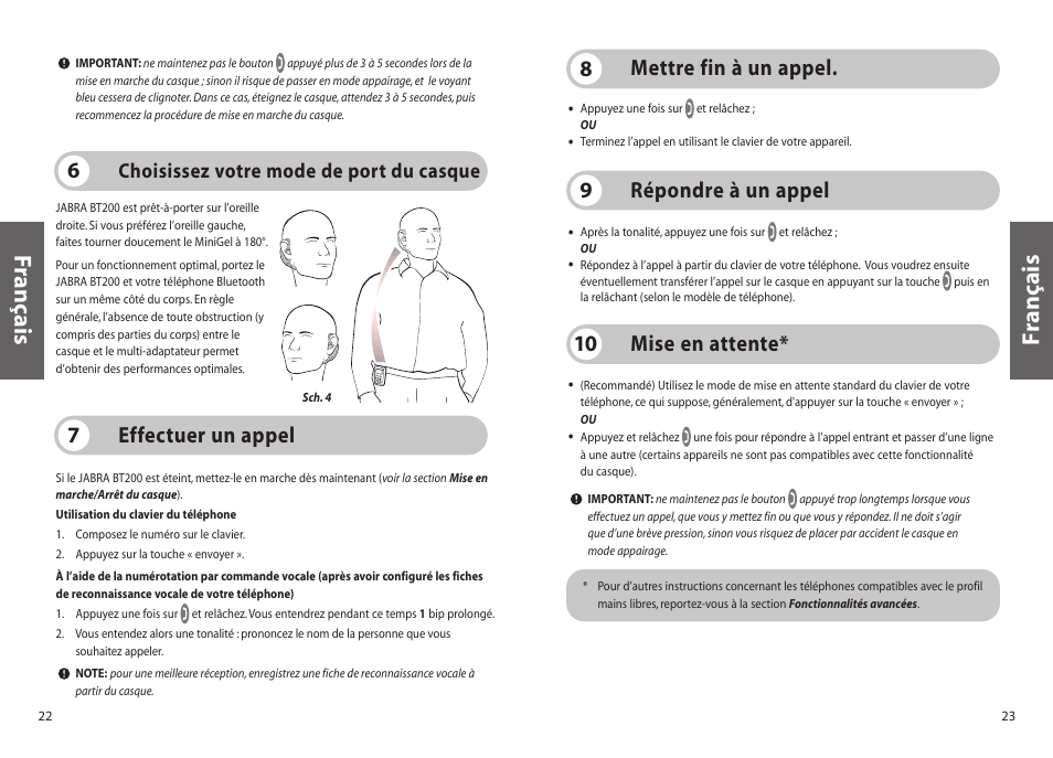 Français f rançais, Mise en attente* 10, Mettre fin à un appel. 8 effectuer un appel 7 | Répondre à un appel 9, Choisissez votre mode de port du casque | Jabra BT200 User Manual | Page 12 / 87