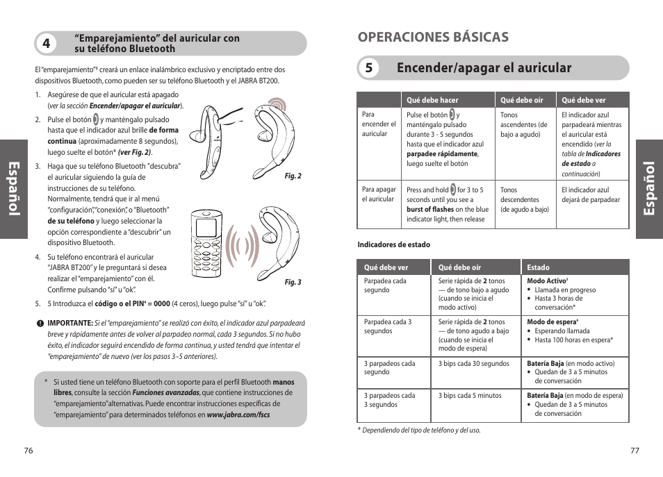 Español, Encender/apagar el auricular 5 operaciones básicas | Jabra BT200 User Manual | Page 39 / 87