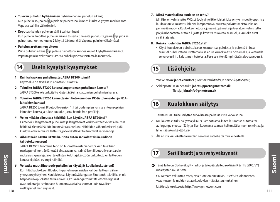 Suomi, Usein kysytyt kysymykset 14, Lisäohjeita 15 | Kuulokkeen säilytys 16, Sertifikaatit ja turvahyväksynnät | Jabra BT200 User Manual | Page 56 / 87