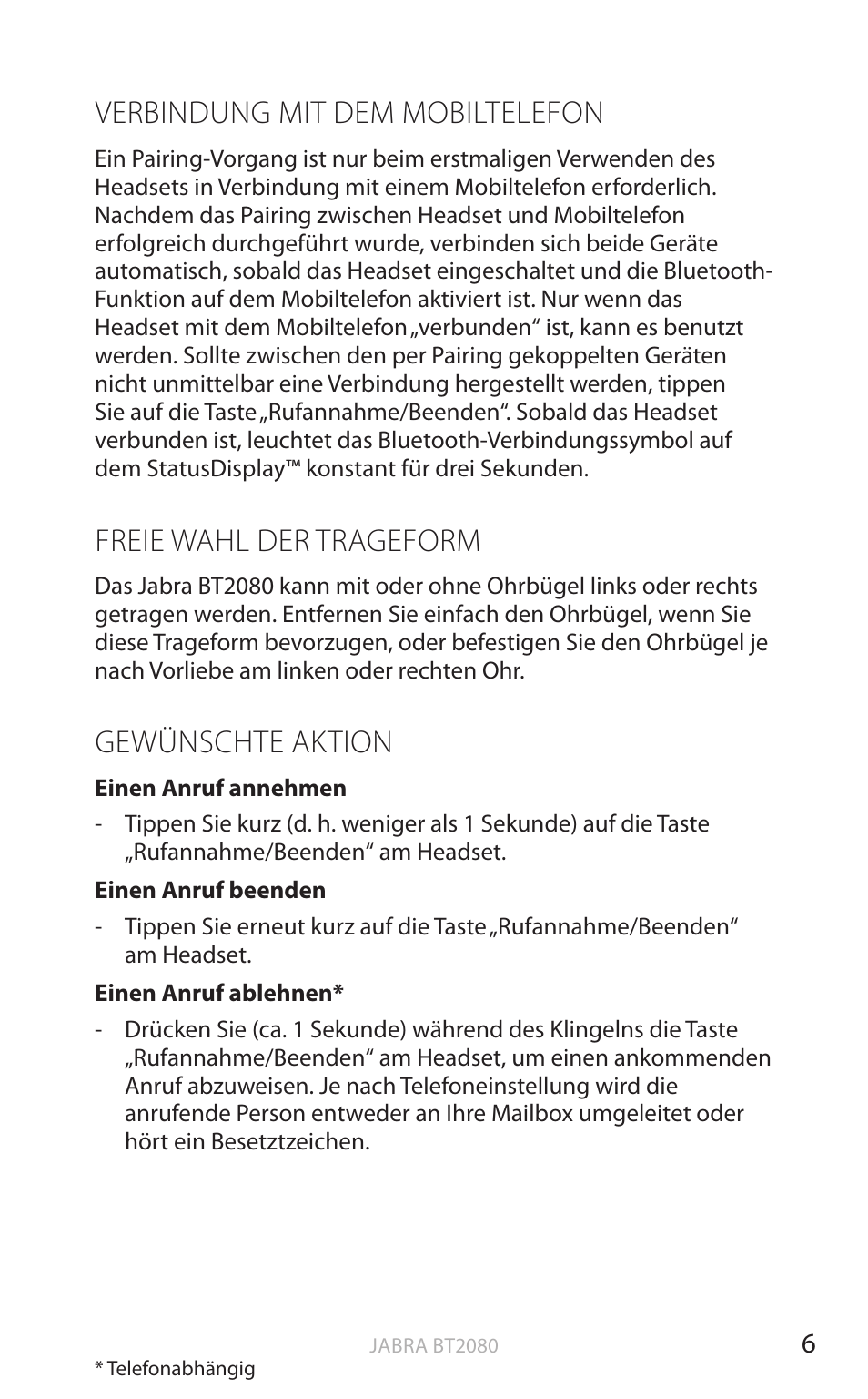 Verbindung mit dem mobiltelefon, Freie wahl der trageform, Gewünschte aktion | Englisch | Jabra BT2080 User Manual | Page 107 / 495