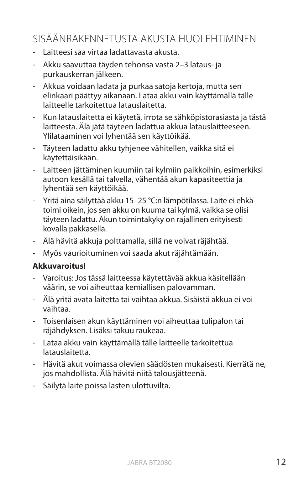 Sisäänrakennetusta akusta huolehtiminen, Suomi | Jabra BT2080 User Manual | Page 184 / 495