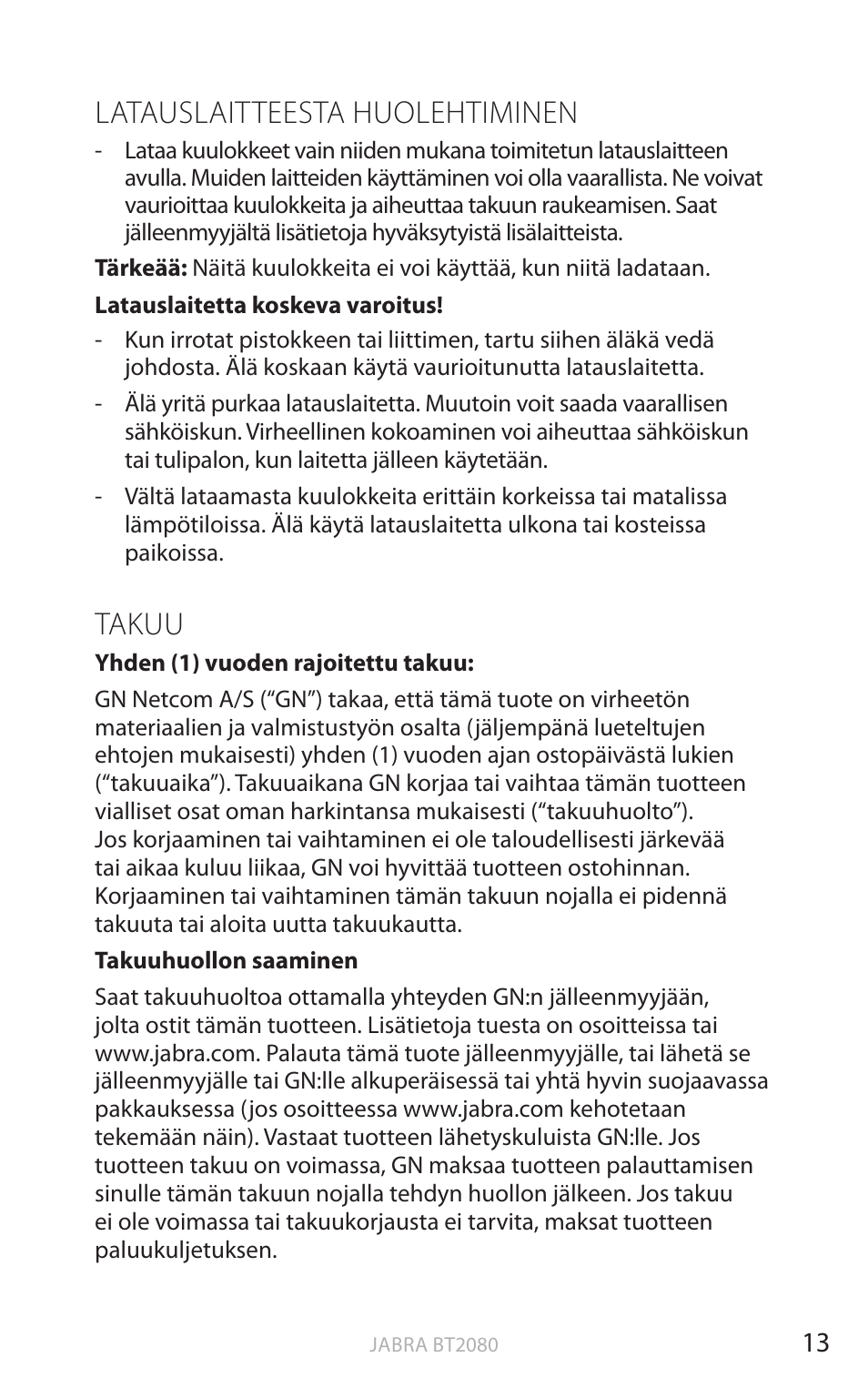 Latauslaitteesta huolehtiminen, Takuu, Suomi | Jabra BT2080 User Manual | Page 185 / 495