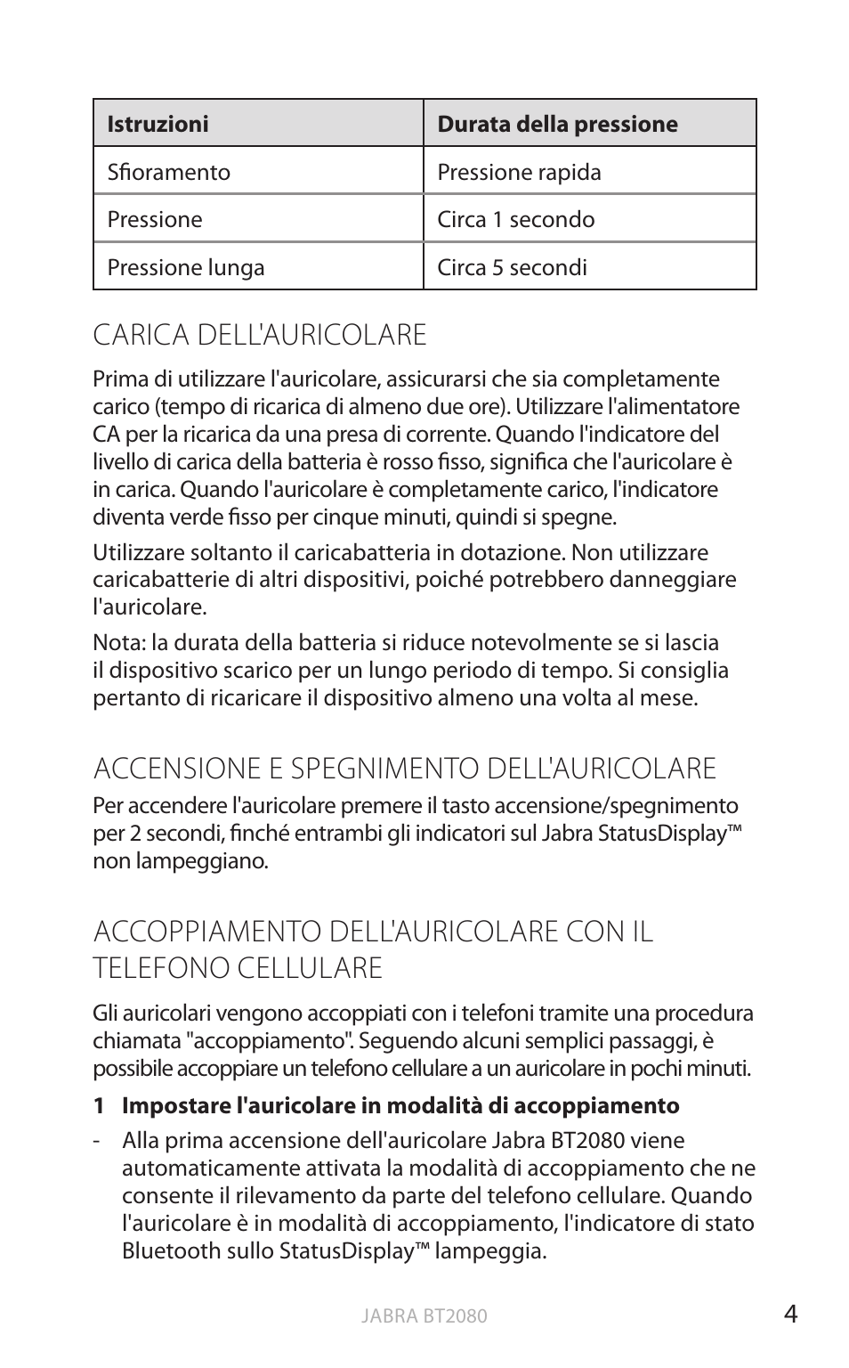 Carica dell'auricolare, Accensione e spegnimento dell'auricolare, Inglese | Jabra BT2080 User Manual | Page 208 / 495