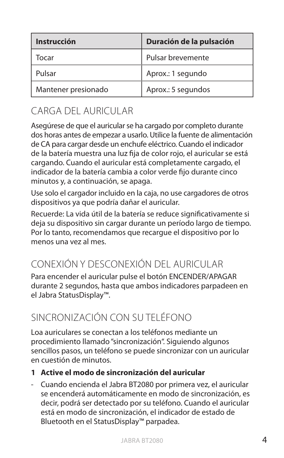 Carga del auricular, Conexión y desconexión del auricular, Sincronización con su teléfono | English | Jabra BT2080 User Manual | Page 241 / 495