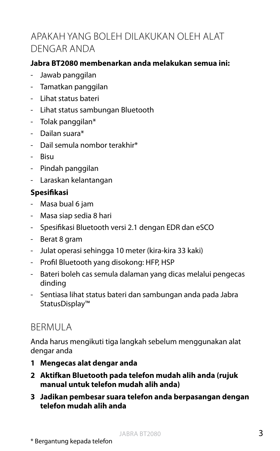 Apakah yang boleh dilakukan oleh alat, Dengar anda, Bermula | Bahasa ingger is, Apakah yang boleh dilakukan oleh alat dengar anda | Jabra BT2080 User Manual | Page 468 / 495